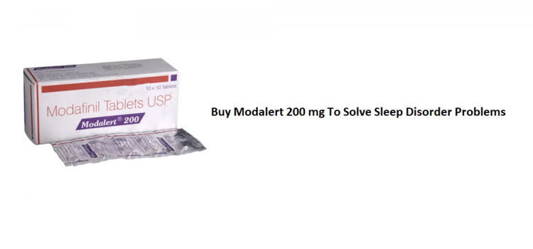 Buy Modalert 200 mg To Solve Sleep Disorder Problems
