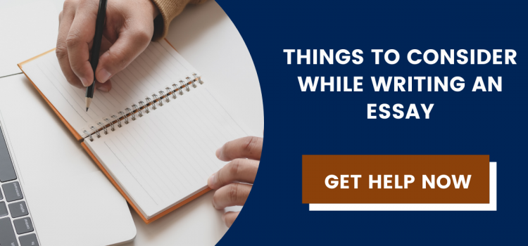 Things to Consider While Writing an Essay