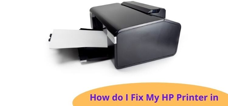 How do I Fix My HP Printer in Error State Issue?