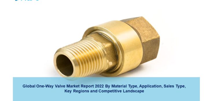 One-Way Valve Market Share, Size, Trends & Opportunities